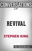 Conversations on Revival By Stephen King