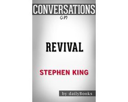 Omslag van Conversations on Revival By Stephen King