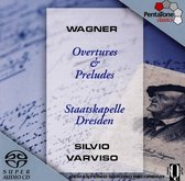 Silvio Varviso, Richard Schumacher - Richard Wagner: Overtures & Preludes (Super Audio CD)