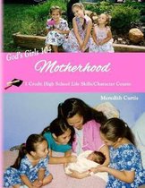 God's Girls 104: Motherhood