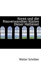 Korea Und Die Riasverwandten K Sten Dieser Halbinsel