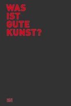 Was Ist Gute Kunst?