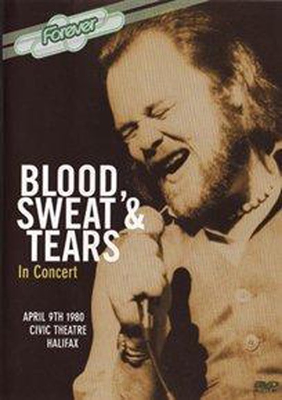 Cover van de film 'Sweat Blood & Tears - In Concert'