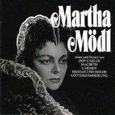 Martha Modl - Arias and Scenes from Don Carlos, Macbeth, etc