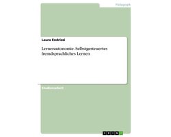 Lernerautonomie. Selbstgesteuertes fremdsprachliches Lernen