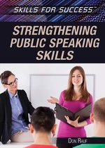 Skills for Success - Strengthening Public Speaking Skills