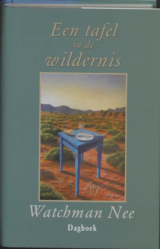 Tafel in de wildernis