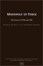 The Monopoly of Force