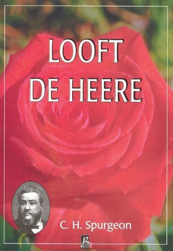 Looft de Heere