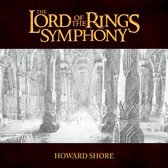 Howard Shore: The Lord of the Rings Symphony