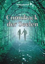 Comeback der Seelen