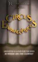 Nechronicles: Circus Extravagansicus