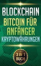 Blockchain I Bitcoin F r Anf nger I Kryptow hrungen