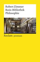Reclams Universal-Bibliothek - Basis-Bibliothek Philosophie