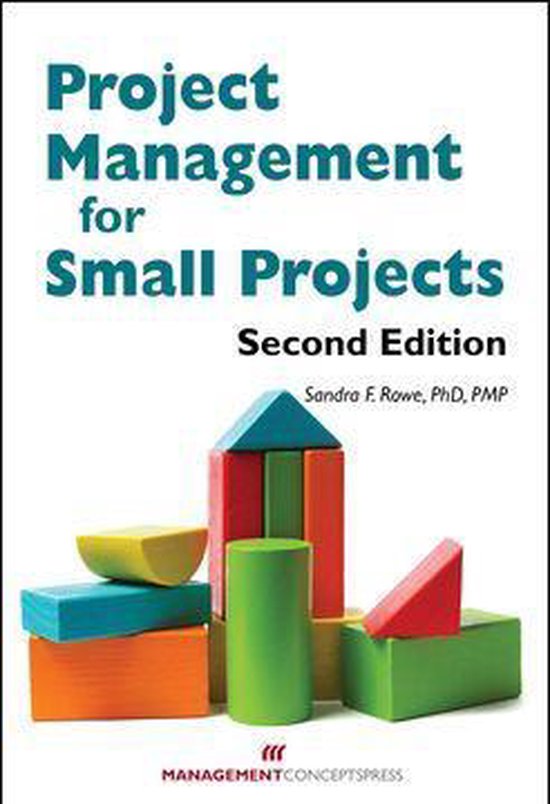 Project Management for Small Projects (ebook), Sandra F. Rowe ...