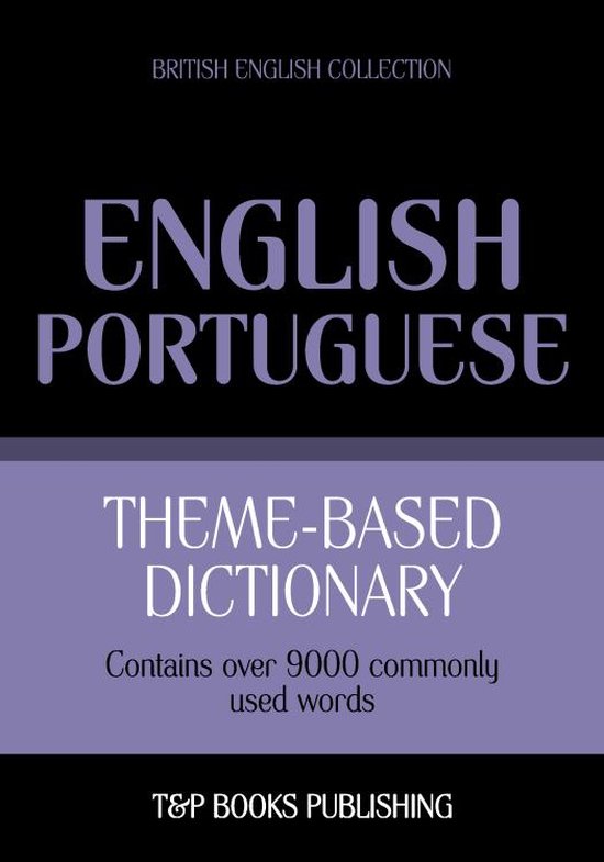 Theme-based dictionary British English-Portuguese - 9000 wor ... - cover