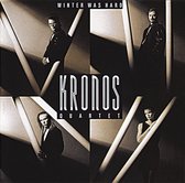Winter Was Hard / Kronos Quartet