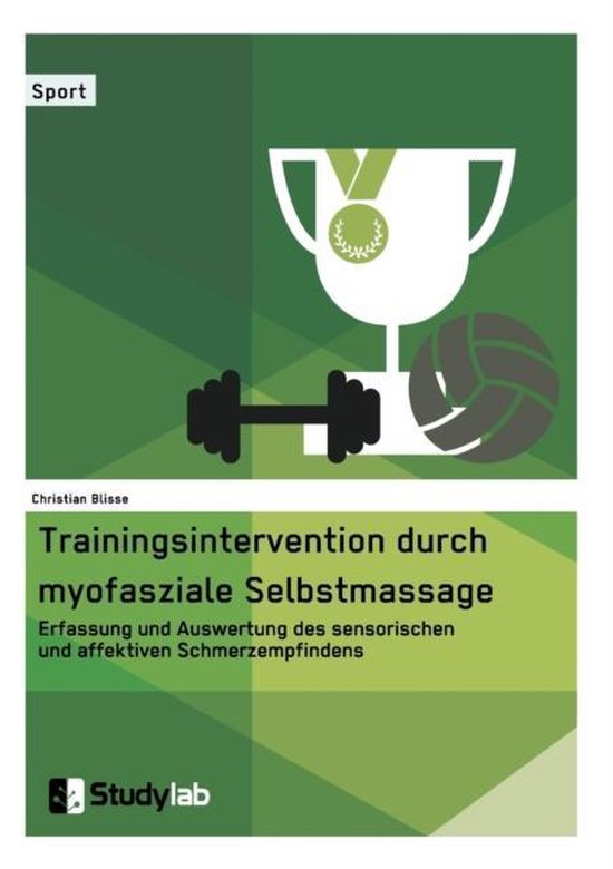 Trainingsintervention durch myofasziale Selbstmassage. Erfas ... - cover