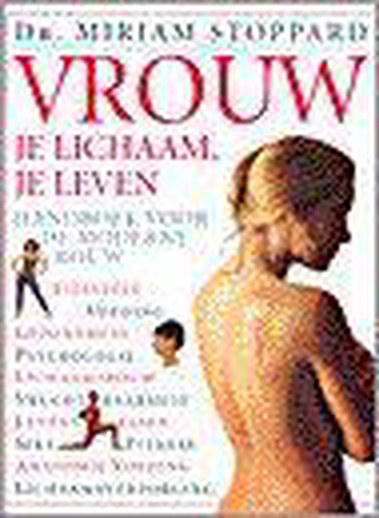 Vrouw, je lichaam, je leven | Miriam Stoppard