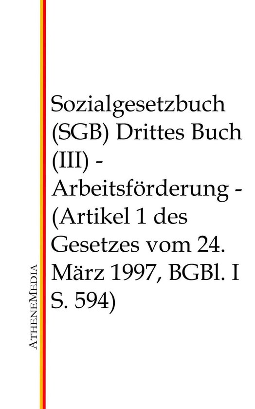 Sozialgesetzbuch (SGB) - Drittes Buch (III) - cover