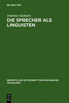 Beihefte Zur Zeitschrift Für Romanische Philologie-Die Sprecher als Linguisten