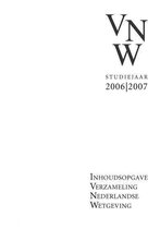 Verzameling Nederlandse Wetgeving / 2006-2007 + CD-ROM / druk 1