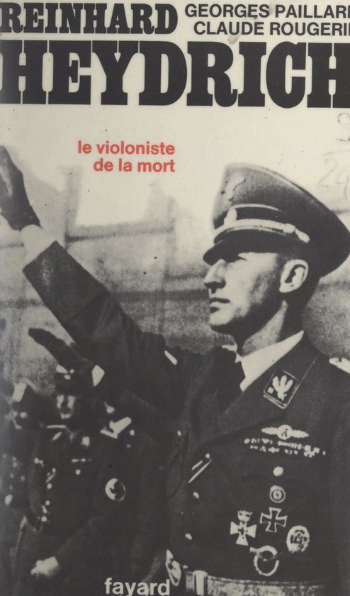 Reinhard Heydrich, protecteur de Bohême et Moravie - cover