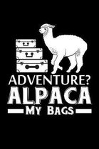 Adventure ? Alpaca My Bags