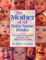 The Mother of All Baby Name Books