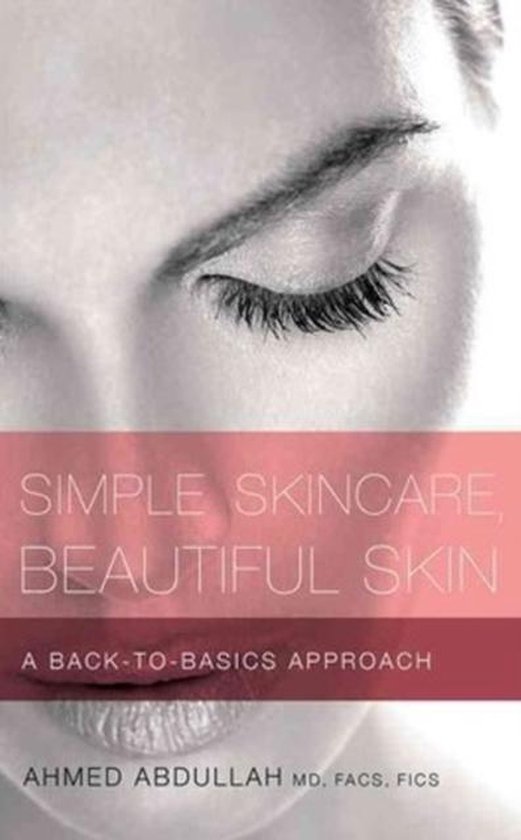 Simple Skincare, Beautiful Skin - cover