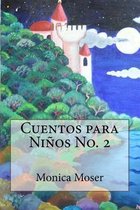 Cuentos para Ninos No. 2