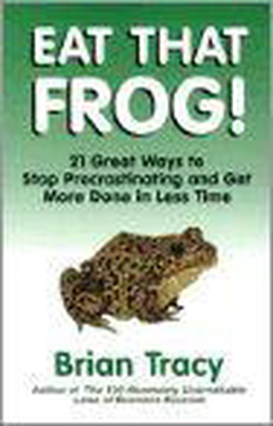 Eat That Frog! - Brian Tracy | Do-index.org