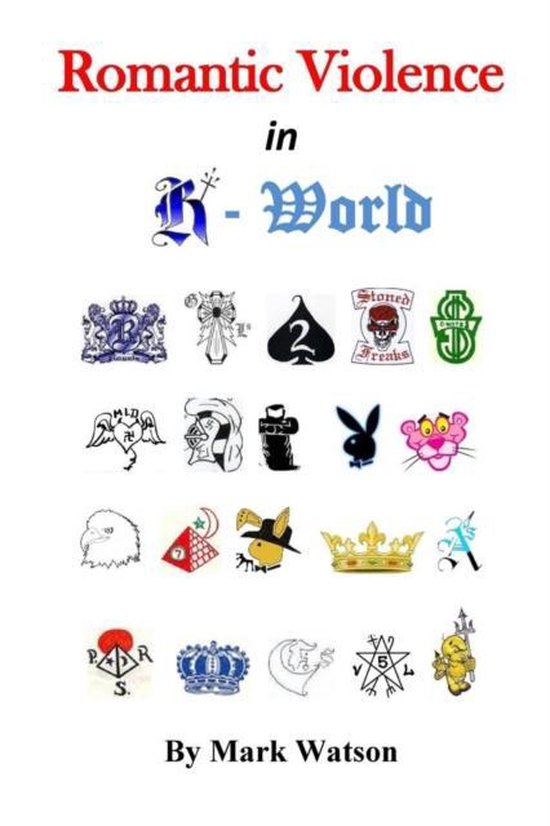 Boekomslag 'Romantic Violence in K-World' met diverse symbolen, waaronder een adelaar, een kroon, en het logo van Playboy.