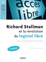 Accès libre - Richard Stallman et la révolution du logiciel libre
