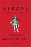 Tyrant – Shakespeare on Politics