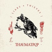 Liars & Thieves - Thaumatrop (CD)