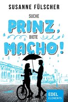 Stadtgeflüster 2 - Suche Prinz, biete Macho!