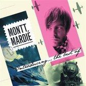 Introducing...The Best of Montt Mardie