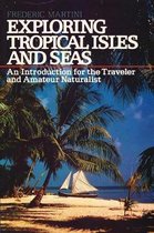 Exploring Tropical Isles and Seas