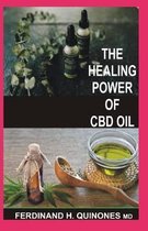 The Healing Power of CBD Oil
