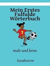 Mein Erstes Fulfulde Woerterbuch