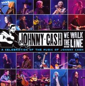 We Walk The Line: A Celebration Of The Music Of