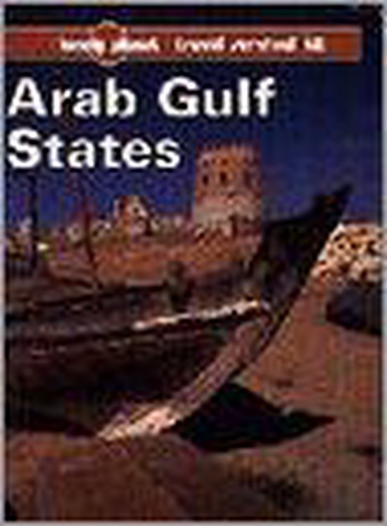 Lonely Planet Arab Gulf States