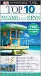 Top 10 Miami and the Keys. Jeffrey Kennedy