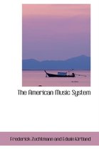 The American Music System