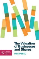 The Valuation of Businesses and Shares