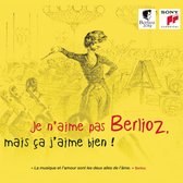 Je n'aime pas Berlioz, mais ça j'aime bien!