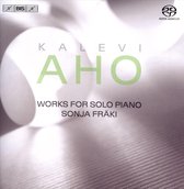 Sonja Fräki - Aho: Works For Solo Piano (Super Audio CD)