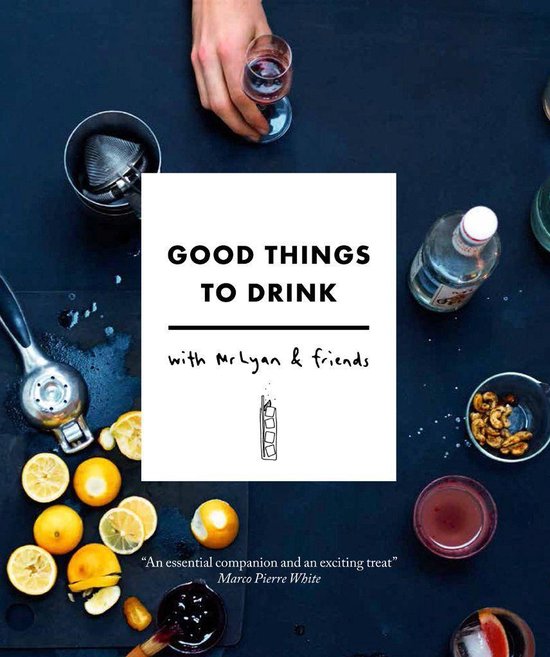 Good Things to Drink with Mr Lyan and Friends - cover