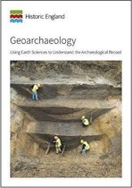 Historic England Guidance- Geoarchaeology